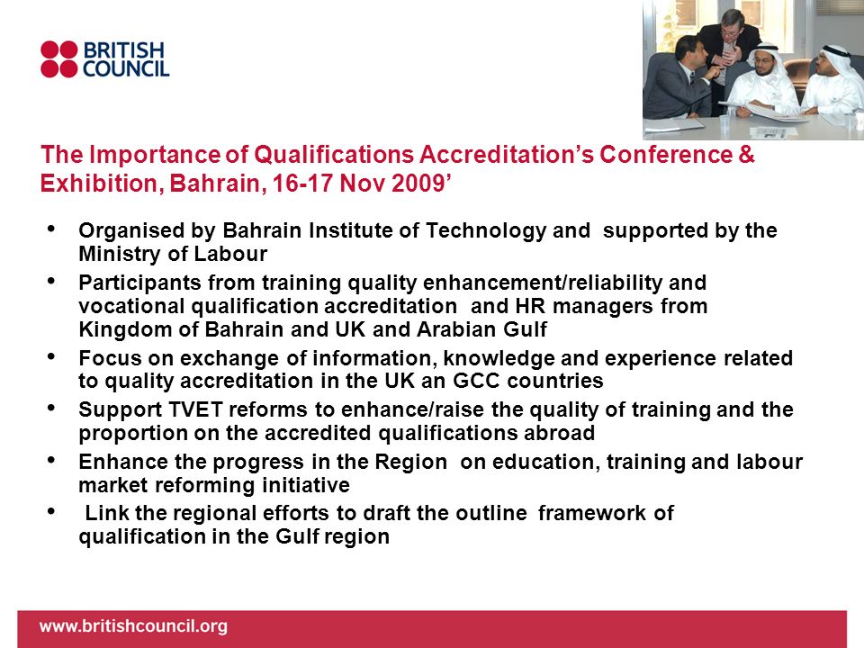 The Importance of Qualifications Accreditation’s Conference & Exhibition, Bahrain, Nov 2009’