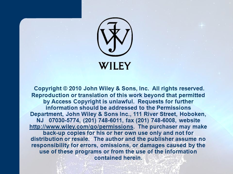 Copyright © 2010 John Wiley & Sons, Inc. All rights reserved