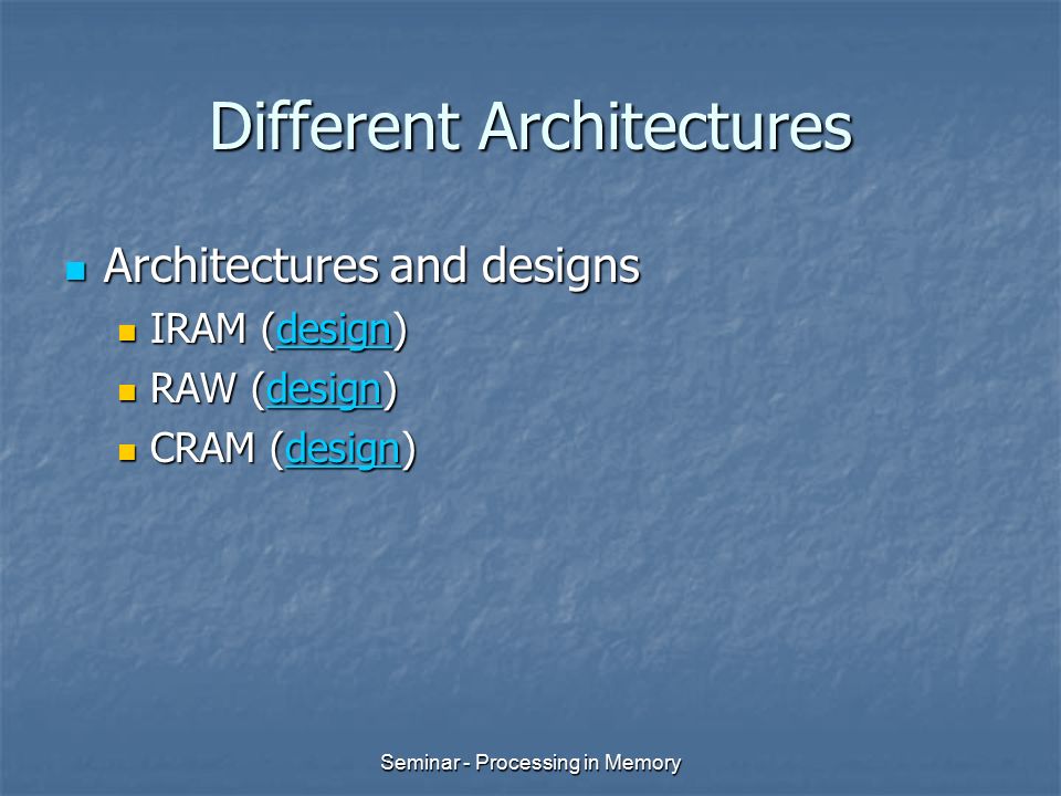 Different Architectures