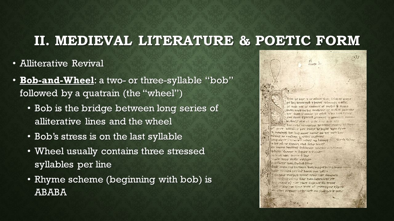 II. Medieval Literature & Poetic Form