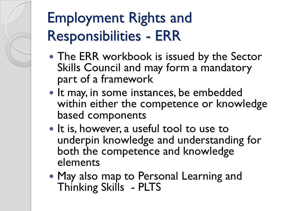 Employment Rights and Responsibilities - ERR