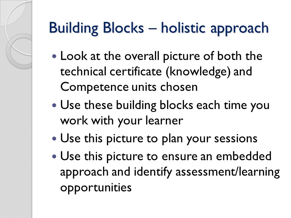 Building Blocks – holistic approach