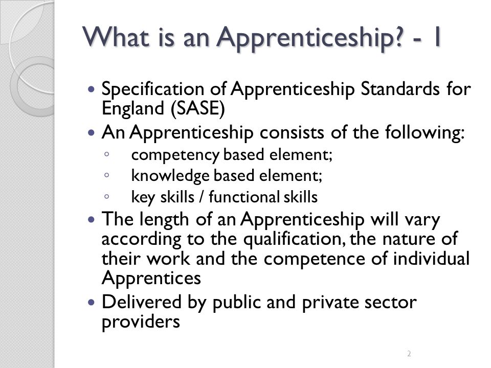 What is an Apprenticeship - 1
