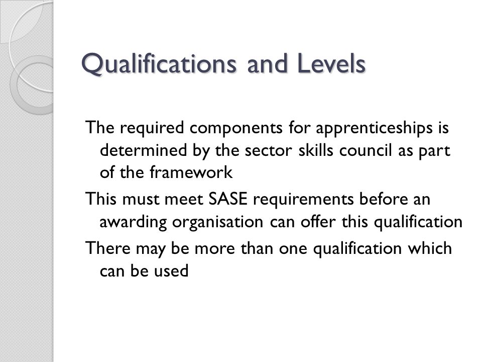Qualifications and Levels