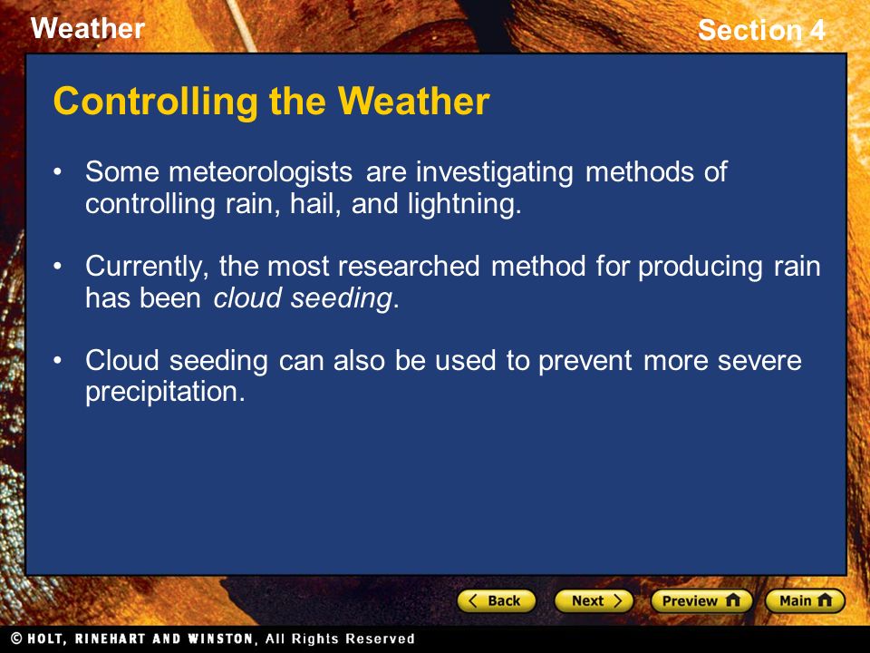 Controlling the Weather