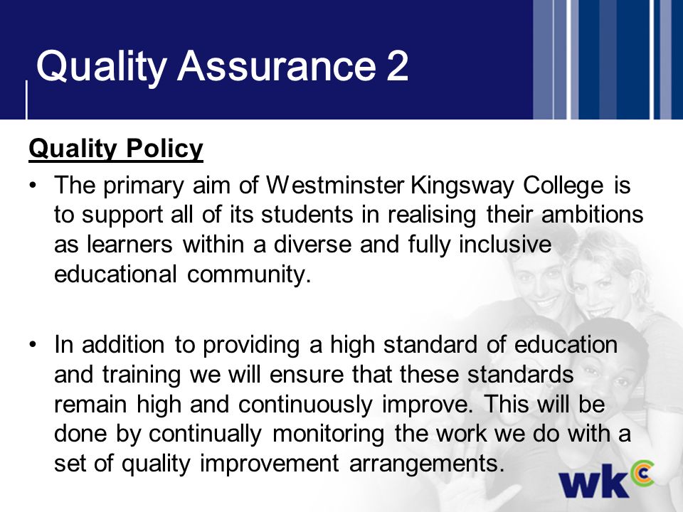 Quality Assurance 2 Quality Policy
