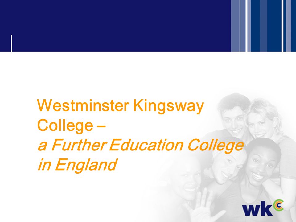 Westminster Kingsway College – a Further Education College in England