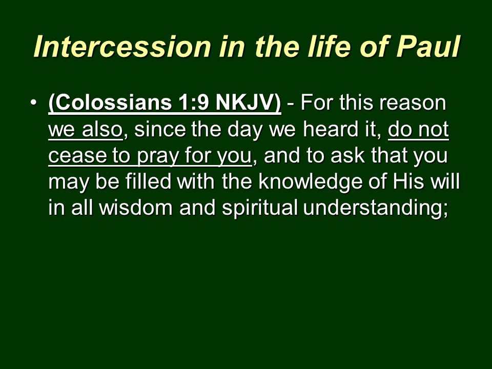 Intercession in the life of Paul