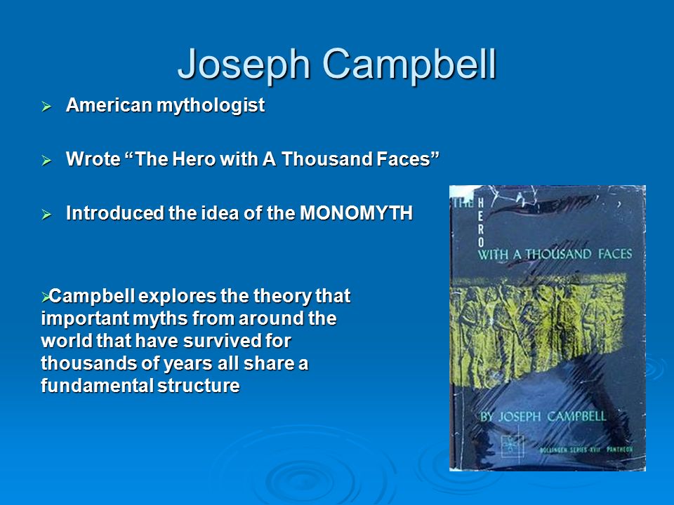 Joseph Campbell American mythologist