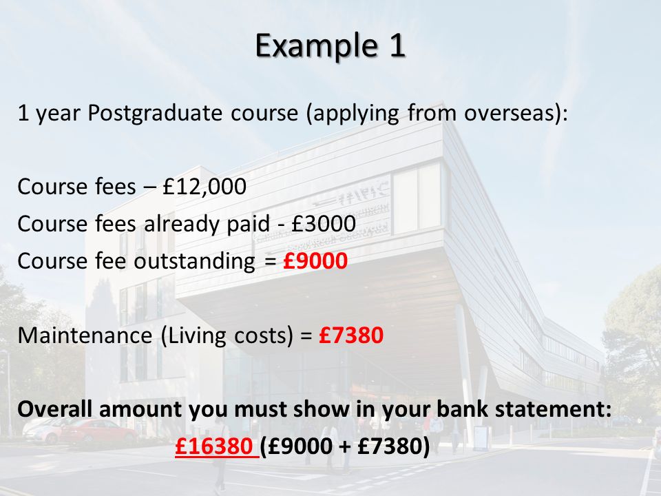 Example 1 1 year Postgraduate course (applying from overseas):