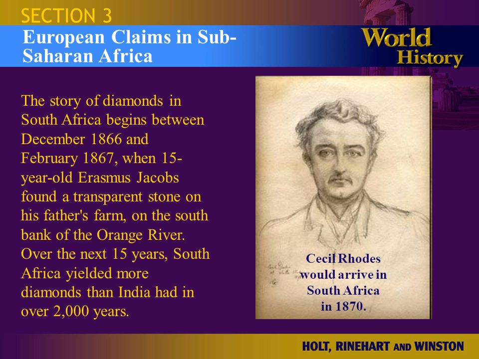 Cecil Rhodes would arrive in South Africa in 1870.