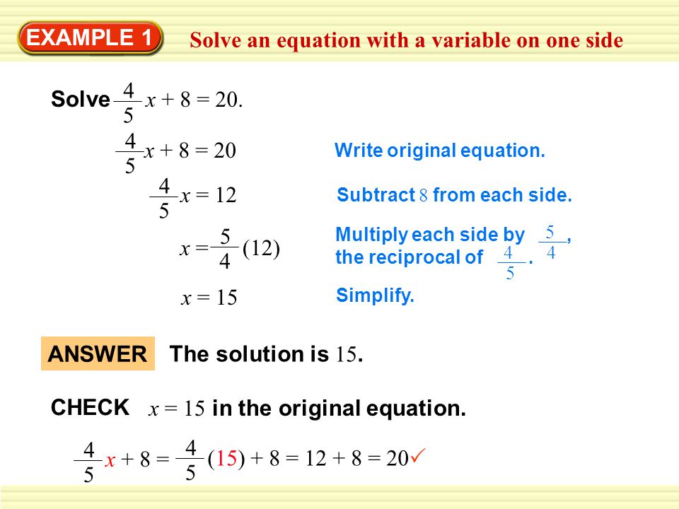 Solve an equation with a variable on one side