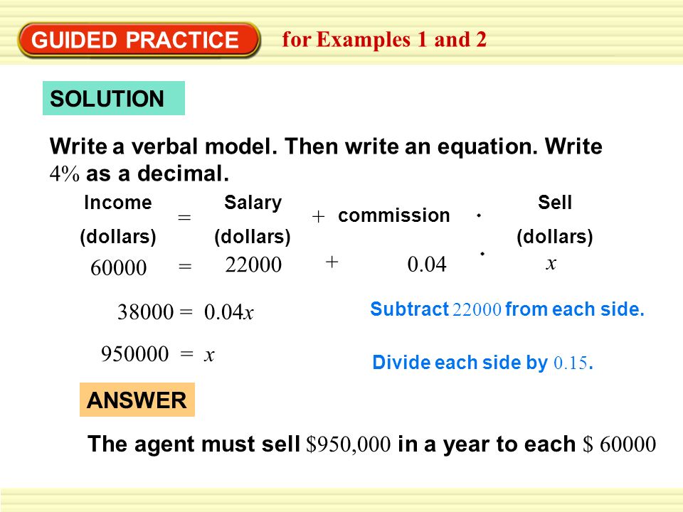 Write a verbal model. Then write an equation. Write 4% as a decimal.
