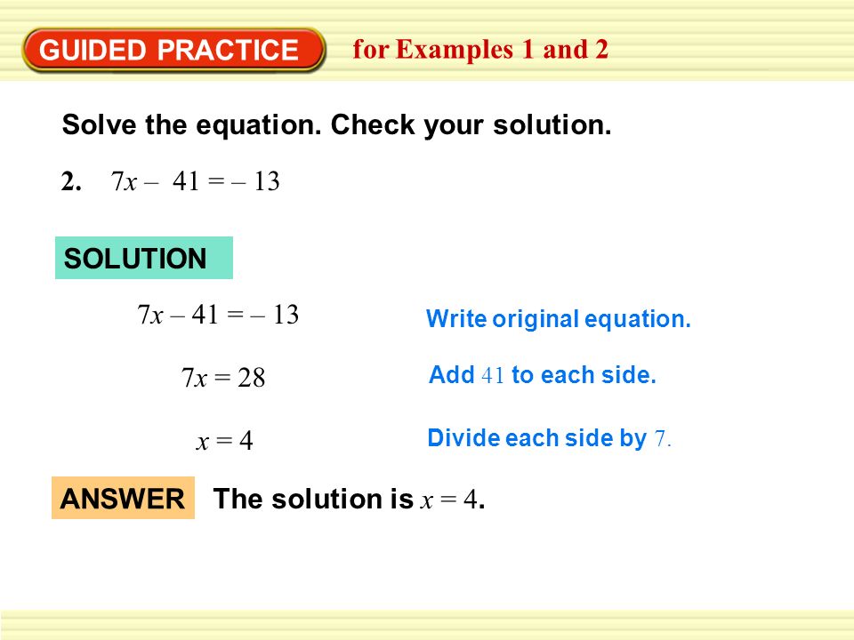 Solve the equation. Check your solution.