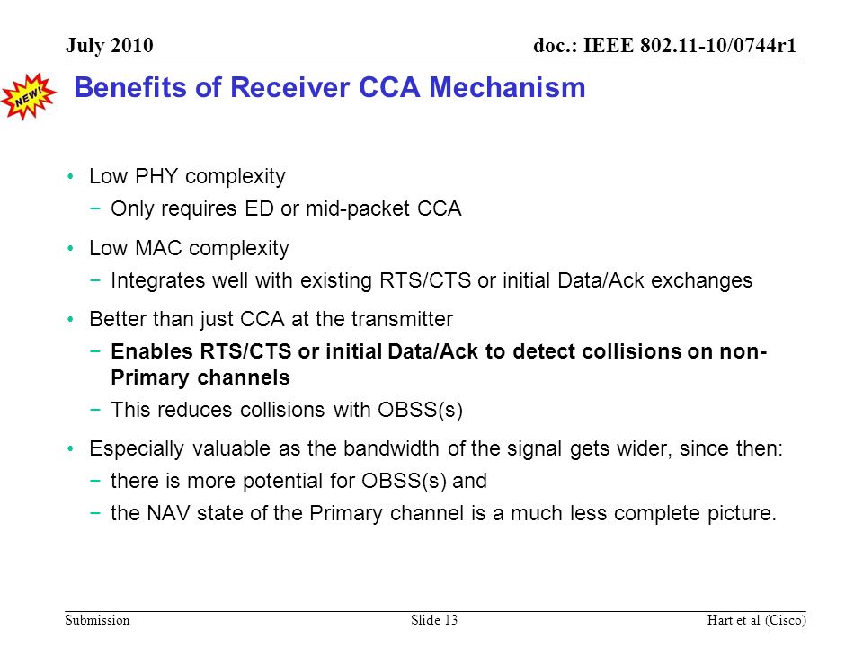 Benefits of Receiver CCA Mechanism