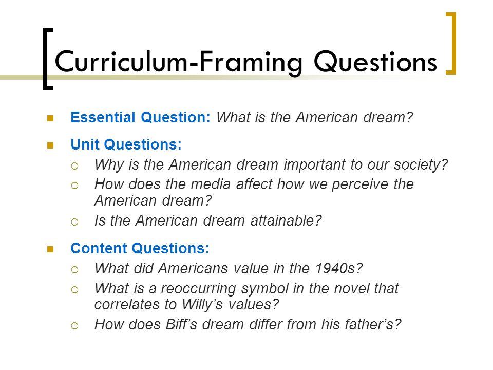 Curriculum-Framing Questions