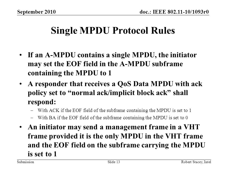 Single MPDU Protocol Rules