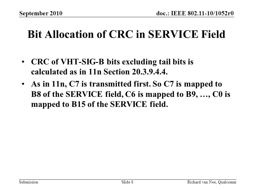 Bit Allocation of CRC in SERVICE Field