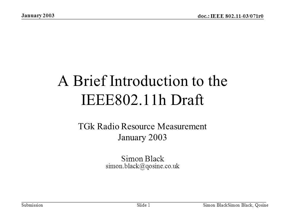 A Brief Introduction to the IEEE802.11h Draft