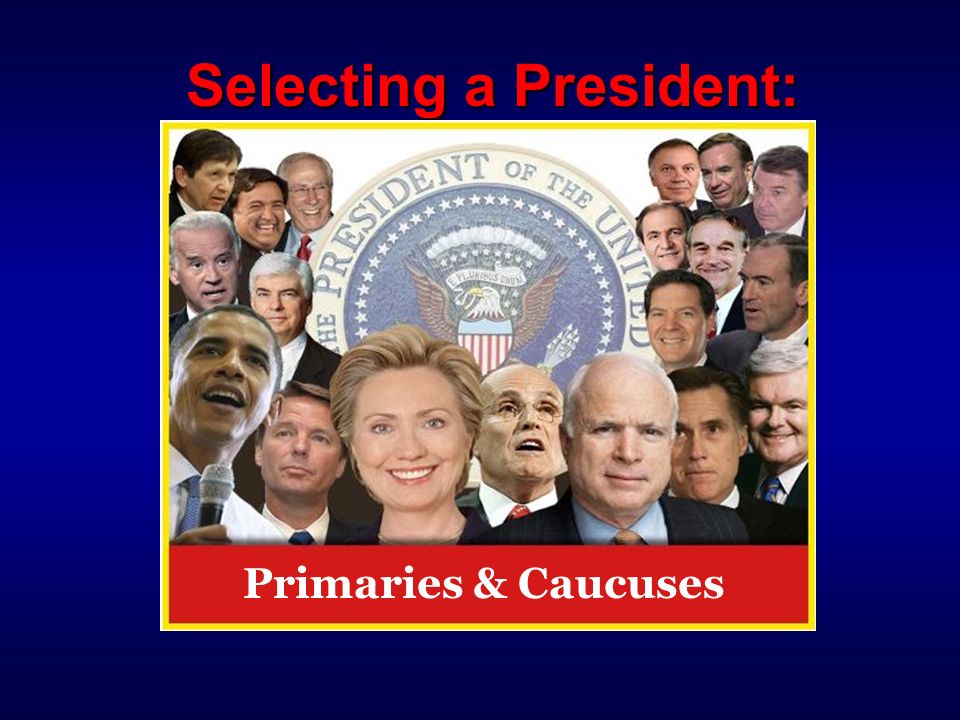 Selecting a President: