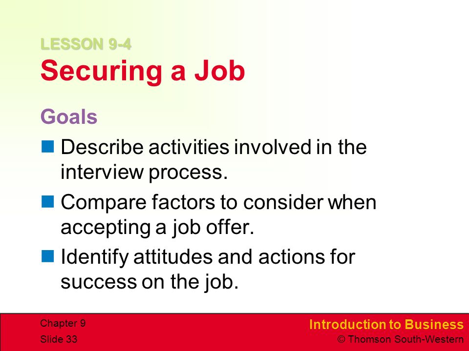 Describe activities involved in the interview process.