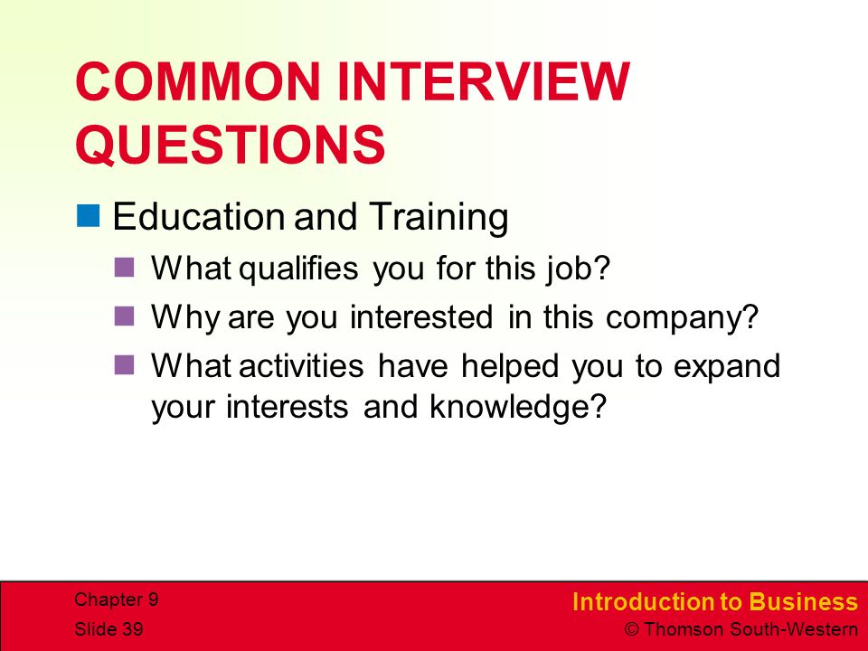 COMMON INTERVIEW QUESTIONS