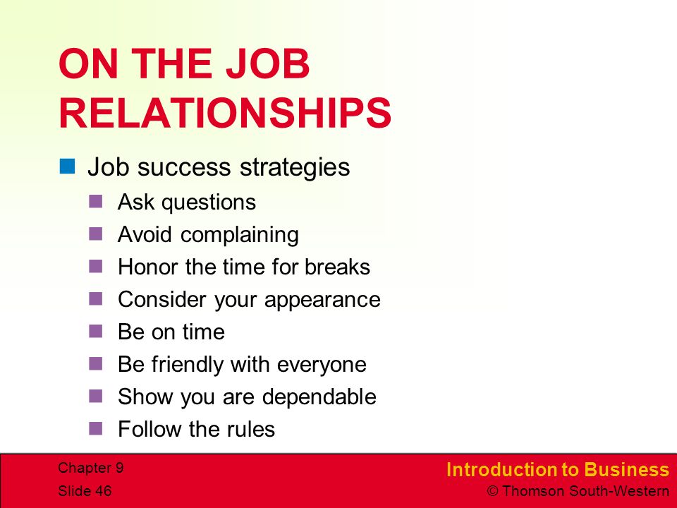 ON THE JOB RELATIONSHIPS