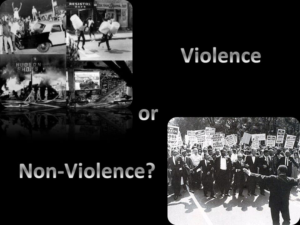 Violence or Non-Violence