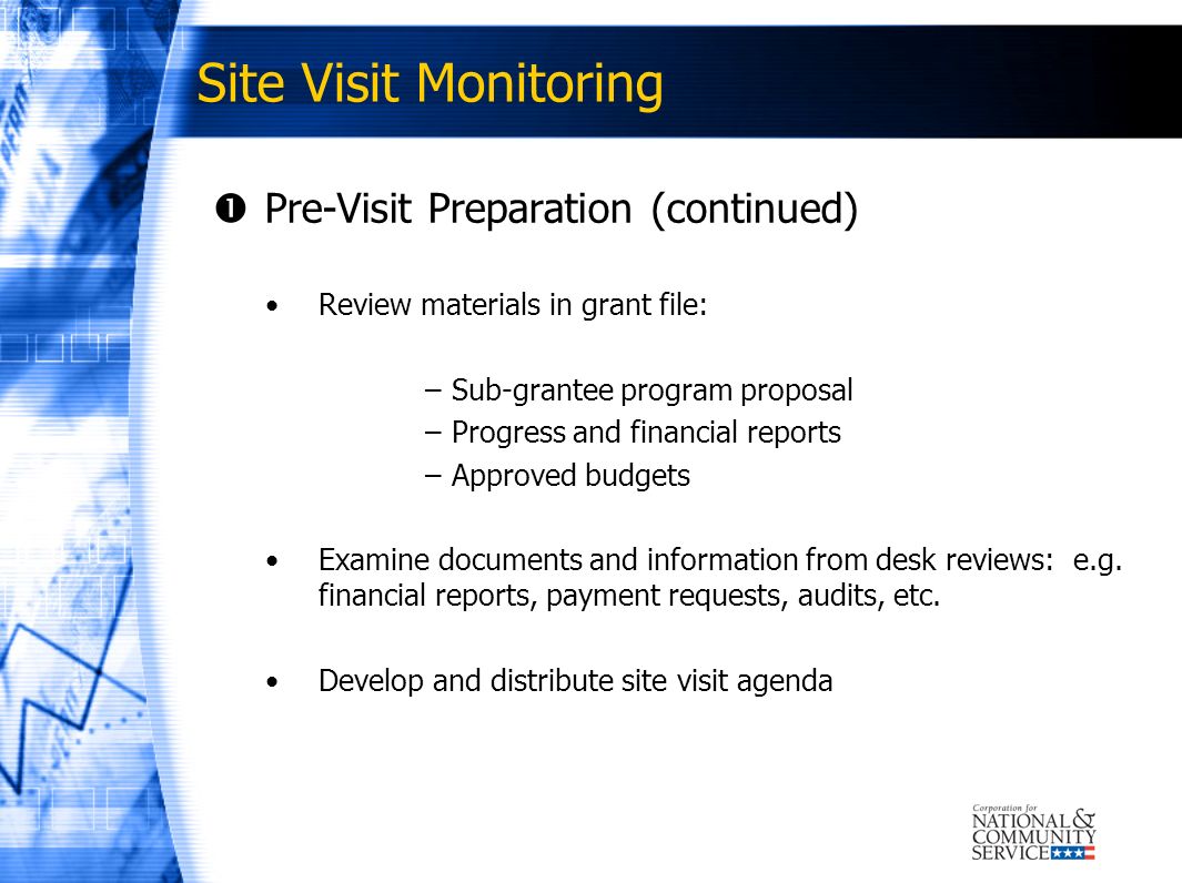 Site Visit Monitoring Pre-Visit Preparation (continued)