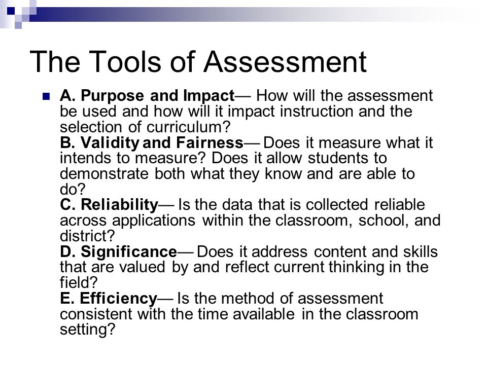 The Tools of Assessment