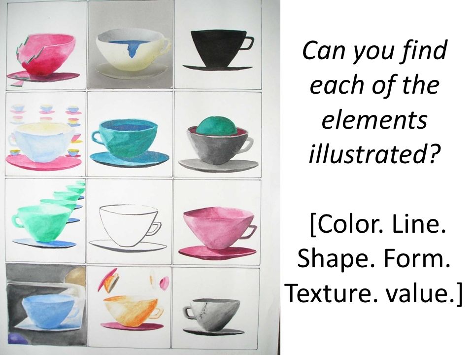 Can you find each of the elements illustrated. [Color. Line. Shape