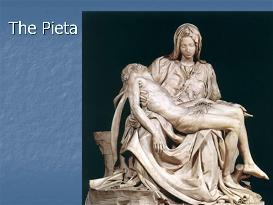 The Pieta