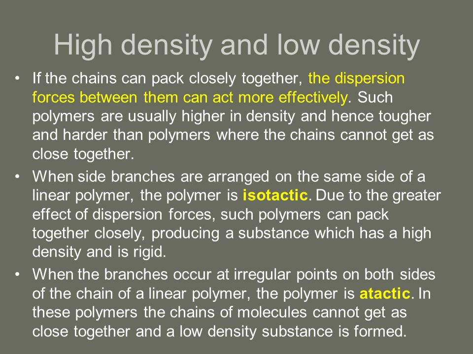 High density and low density