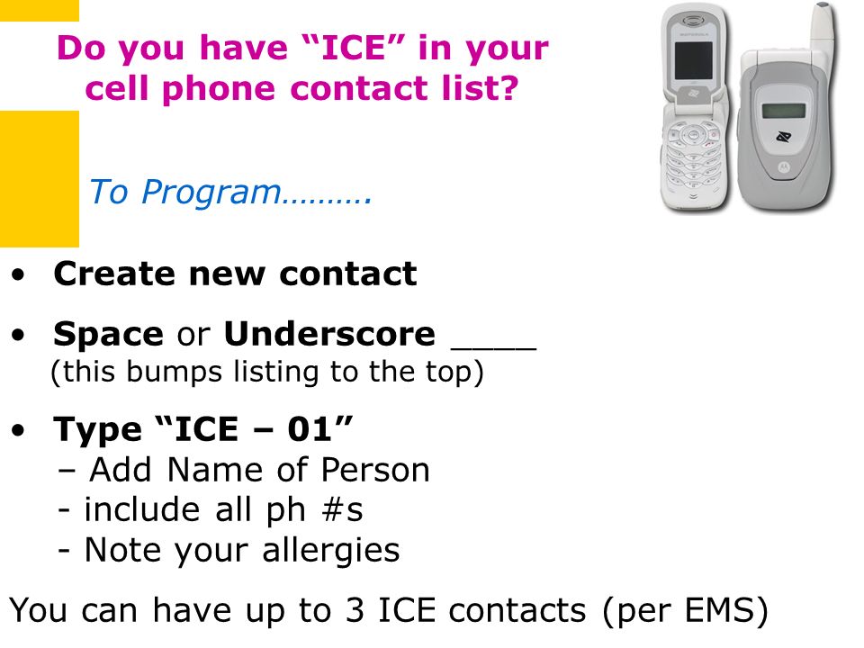 Do you have ICE in your cell phone contact list