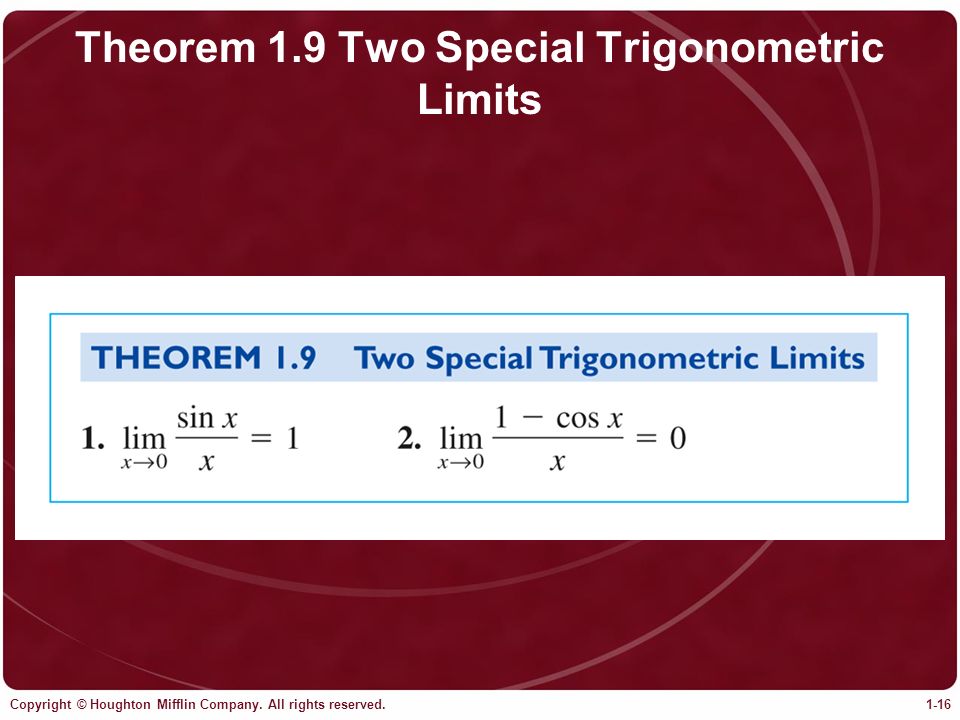 Theorem 1.9 Two Special Trigonometric Limits