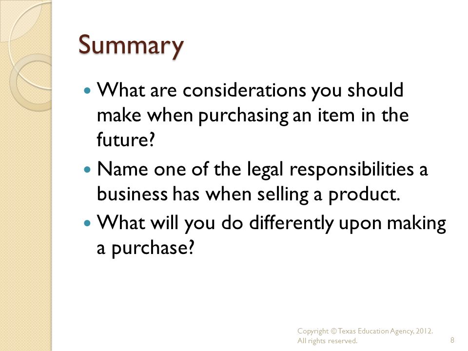Summary What are considerations you should make when purchasing an item in the future