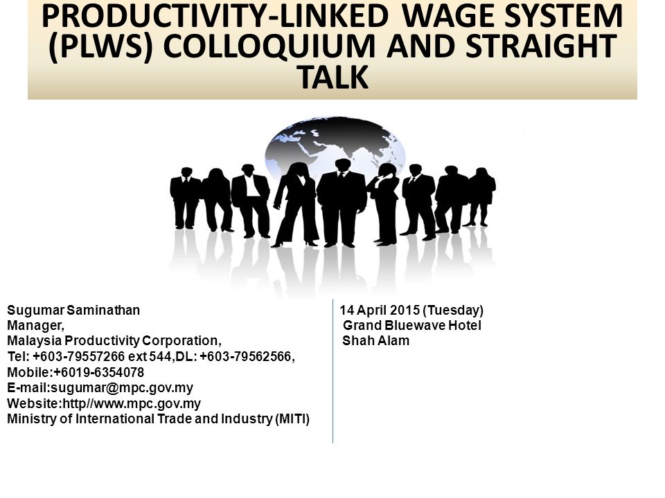 Productivity Linked Wage System Plws Colloquium And Straight Talk Ppt Download
