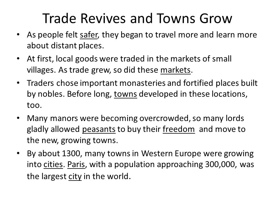 Trade Revives and Towns Grow