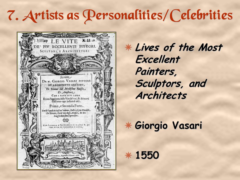 7. Artists as Personalities/Celebrities