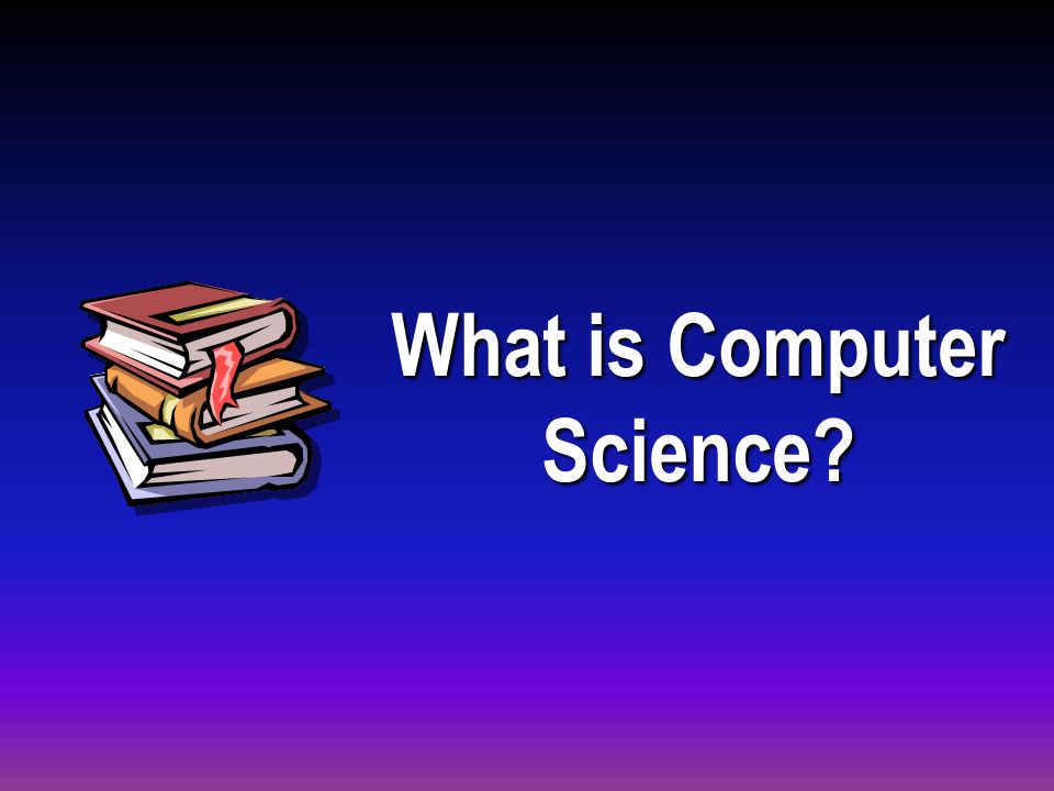 CSC 1 Introduction to Computer Science - ppt download