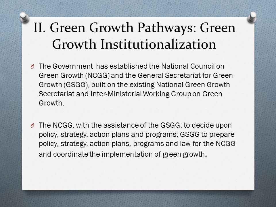 II. Green Growth Pathways: Green Growth Institutionalization