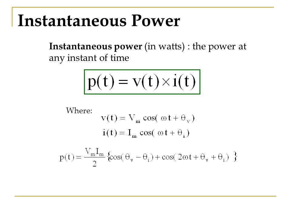 Ac Power Analysis Instantaneous Average Power Ppt Download