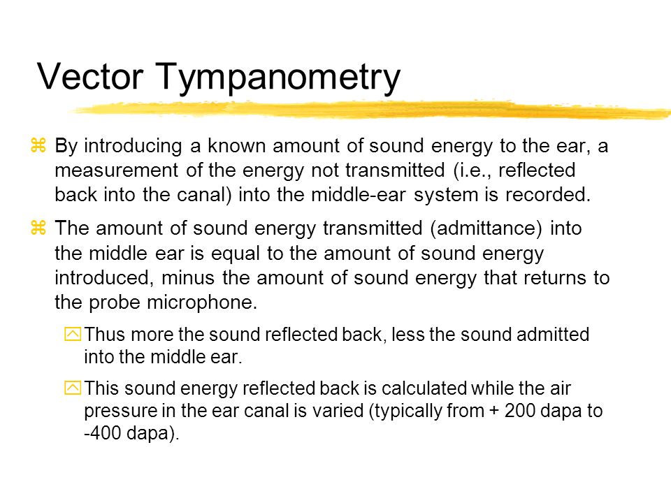 Vector Tympanometry