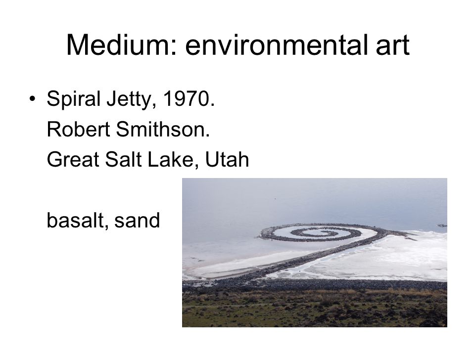 Medium: environmental art