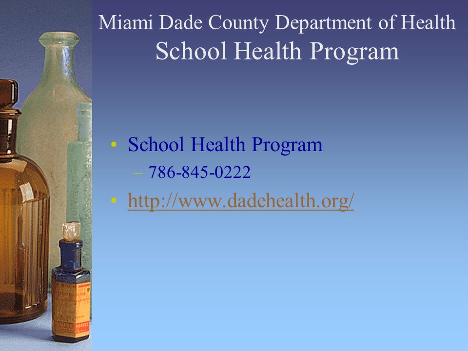 Miami Dade County Department of Health School Health Program