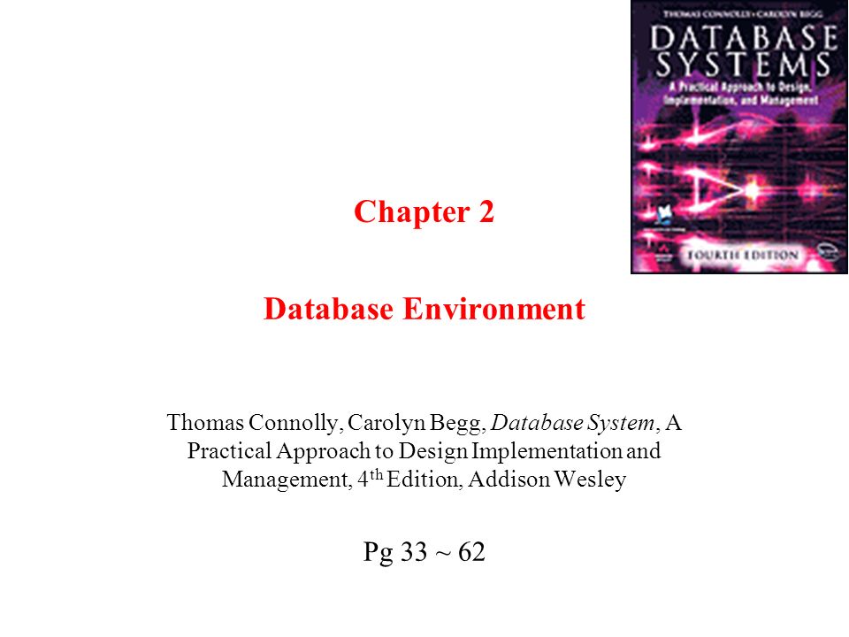 Chapter 2 Database Environment
