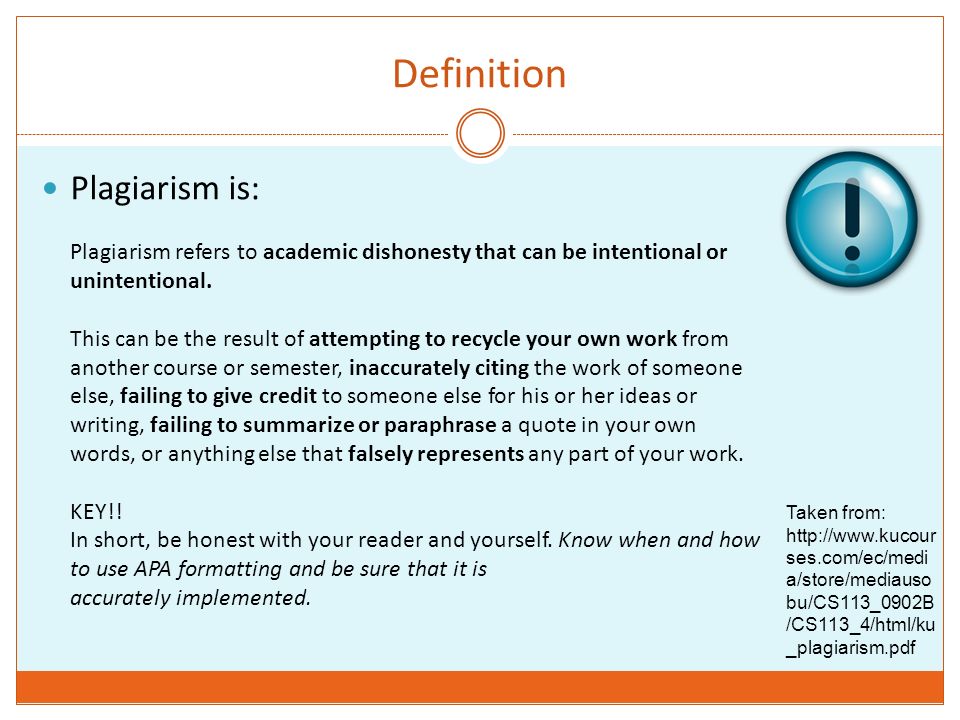 Definition Plagiarism is: