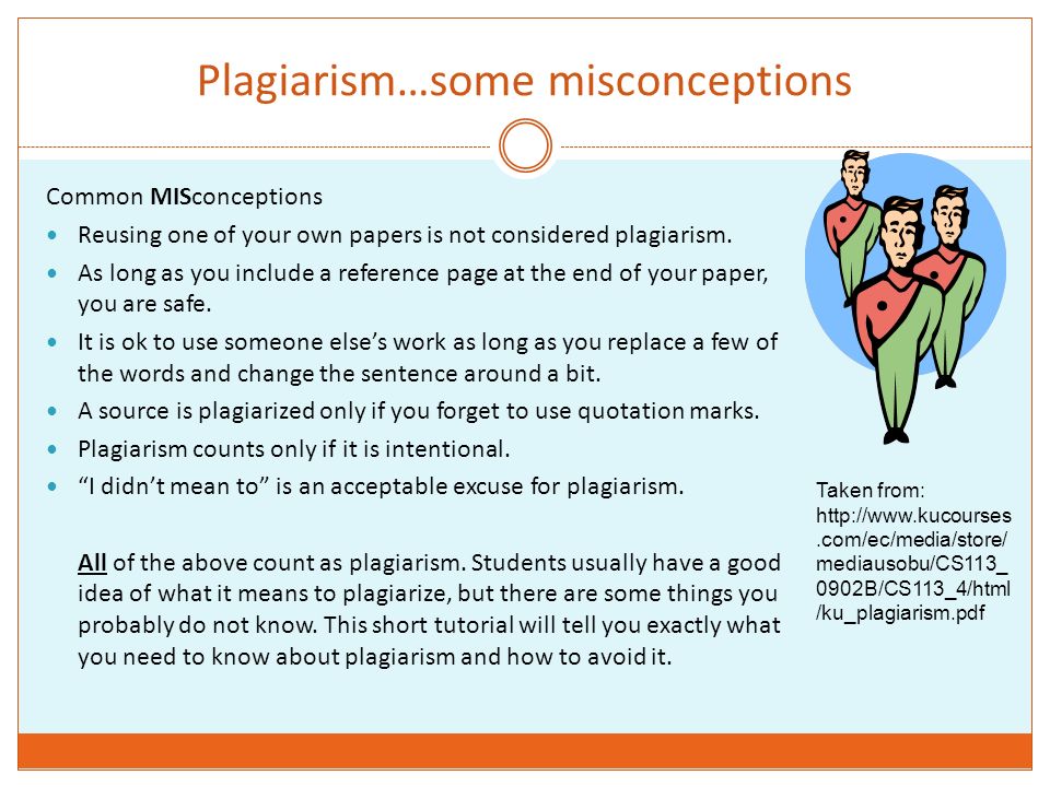 Plagiarism…some misconceptions
