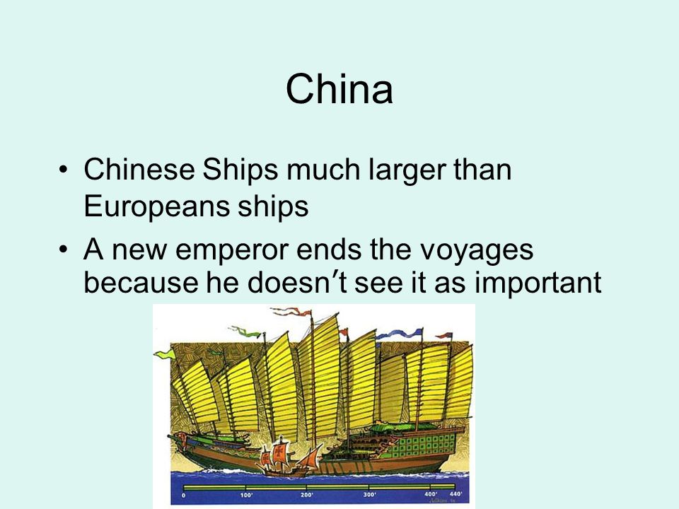 China Chinese Ships much larger than Europeans ships