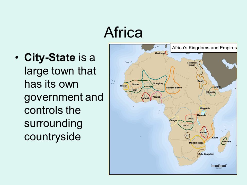 Africa City-State is a large town that has its own government and controls the surrounding countryside.